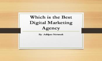 Which is the Best Digital Marketing Agency Ppt Presentation