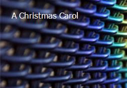 A Christmas Carol Powerpoint Presentation