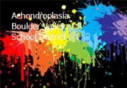 Achondroplasia Boulder Valley School District Powerpoint Presentation