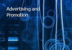 Advertising and Promotion Powerpoint Presentation