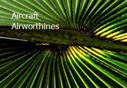 Aircraft Airworthines Powerpoint Presentation