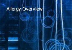 Allergy Overview Powerpoint Presentation