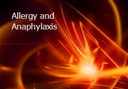 Allergy and Anaphylaxis Powerpoint Presentation