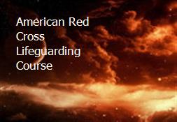 American Red Cross Lifeguarding Course Powerpoint Presentation