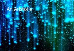 An Aristotle Powerpoint Presentation