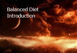 Balanced Diet Introduction Powerpoint Presentation