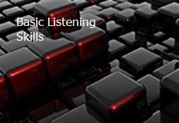 Basic Listening Skills Powerpoint Presentation