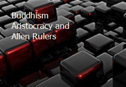 Buddhism Aristocracy and Alien Rulers Powerpoint Presentation
