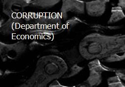 CORRUPTION (Department of Economics) Powerpoint Presentation