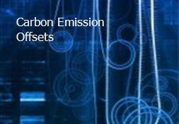 Carbon Emission Offsets Powerpoint Presentation