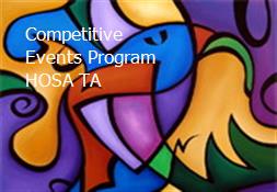 Competitive Events Program HOSA TA Powerpoint Presentation