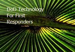 DoD Technology For First Responders Powerpoint Presentation