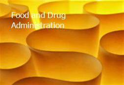 Food and Drug Administration Powerpoint Presentation