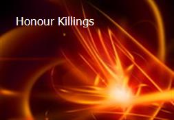 Honour Killings Powerpoint Presentation