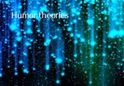 Humor theories Powerpoint Presentation
