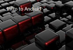Intro to Android Powerpoint Presentation