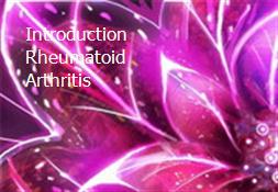 Introduction Rheumatoid Arthritis Powerpoint Presentation