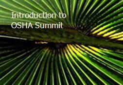 Introduction to OSHA-Summit Powerpoint Presentation