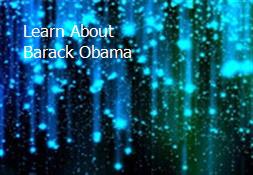 Learn About Barack Obama Powerpoint Presentation