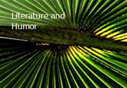 Literature and Humor Powerpoint Presentation