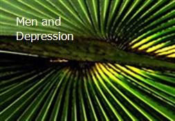 Men and Depression Powerpoint Presentation