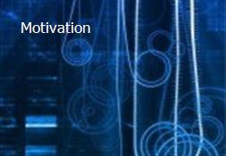 Motivation Powerpoint Presentation