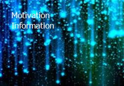 Motivation Information Powerpoint Presentation