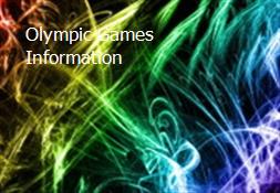 Olympic Games Information Powerpoint Presentation