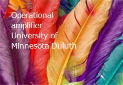 Operational amplifier University of Minnesota Duluth Powerpoint Presentation
