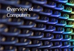 Overview of Computers & Programming Languages Powerpoint Presentation