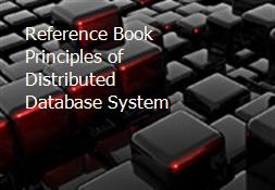 Reference Book Principles of Distributed Database System Powerpoint Presentation