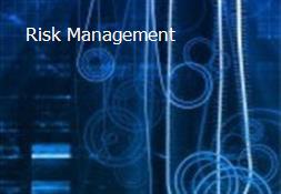 Risk Management  Powerpoint Presentation