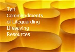 Ten Commandments of Lifeguarding Lifesaving Resources Powerpoint Presentation
