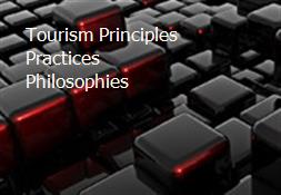 Tourism Principles Practices Philosophies Powerpoint Presentation