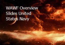 WAWF Overview Slides United States Navy Powerpoint Presentation