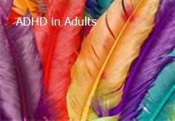 ADHD in Adults Powerpoint Presentation