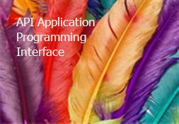 API Application Programming Interface Powerpoint Presentation