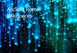 Ancient Rome Wikispaces Powerpoint Presentation
