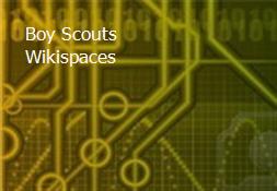 Boy Scouts Wikispaces Powerpoint Presentation