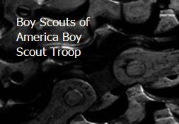 Boy Scouts of America Boy Scout Troop Powerpoint Presentation