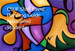 CSUF Staff Event Planning Guide Associated Students Powerpoint Presentation