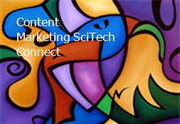 Content Marketing-SciTech Connect Powerpoint Presentation