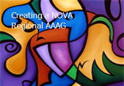 Creating a NOVA Regional AAAG Powerpoint Presentation
