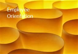 Employee Orientation Powerpoint Presentation