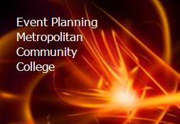 Event Planning Metropolitan Community College Powerpoint Presentation