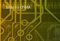 Intro to OSHA Powerpoint Presentation