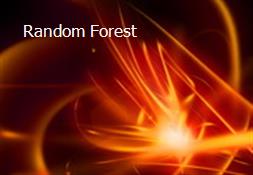 Random Forest Powerpoint Presentation