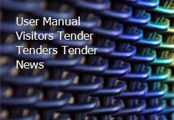 User Manual Visitors Tender Tenders Tender News Powerpoint Presentation
