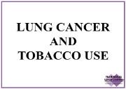 Lung Cancer Disease Powerpoint Presentation