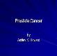 Prostate Cancer by Department of Radiology Powerpoint Presentation